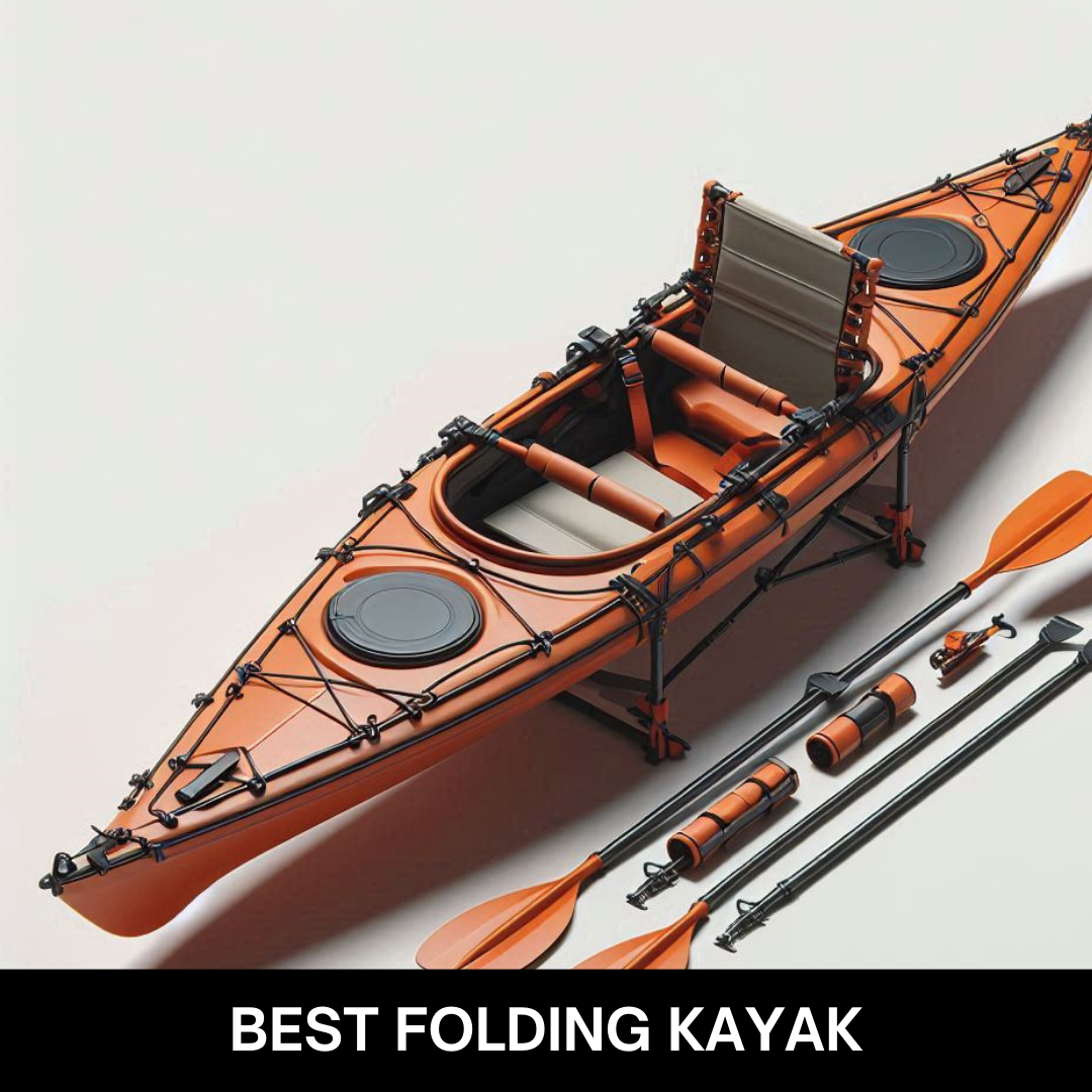 Best Folding Kayak